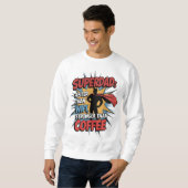Superdad - schneller als WiFi, stärker als Kaffee! Sweatshirt (Vorne ganz)