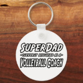 SuperDad.. Volleyball-Trainer Schlüsselanhänger (Vorderseite)