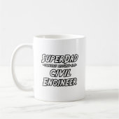 SuperDad.. Ziviler Ingenieur Kaffeetasse (Links)