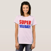 Superdelegierter T-Shirt (Vorne ganz)