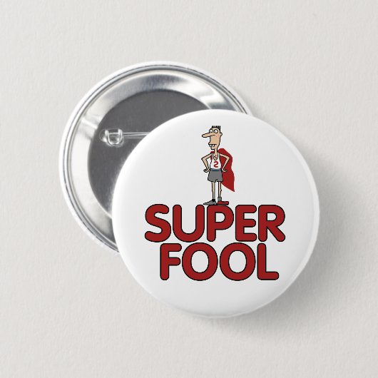 Superdummkopfknopf Button (Vorne & Hinten)