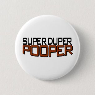 SuperDuper Pooper Button