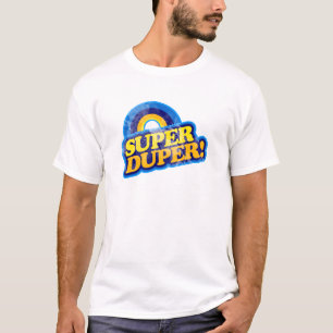 SuperDuper! T-Shirt
