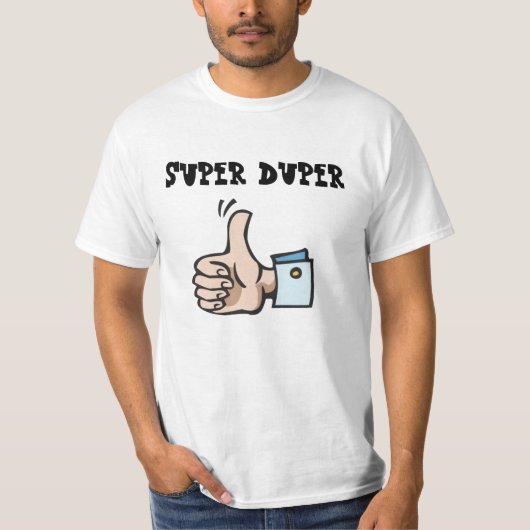 SuperDuper T-Shirt (Vorderseite)