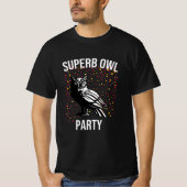 Superes Owl Party T-Shirt (Vorderseite)