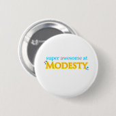 Superfantastisches an der Bescheidenheit Button (Vorne & Hinten)