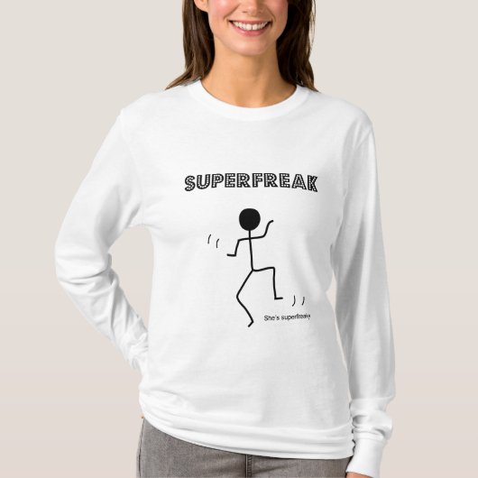 Superfreak T-Shirt (Vorderseite)
