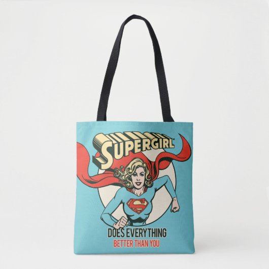 Supergirl macht alles besser als du tasche (Vorderseite)