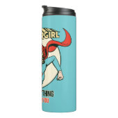 Supergirl macht alles besser als du thermosbecher (Nach rechts gedreht)