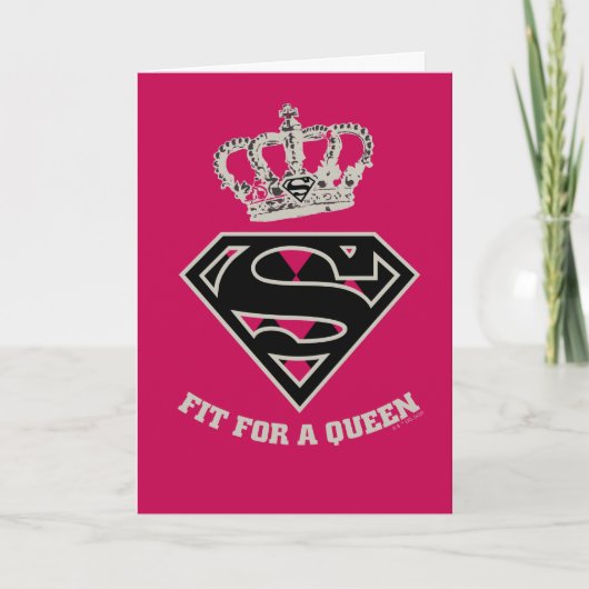 Supergirl S-Schild "Fit for a Queen" Karte (Vorderseite)