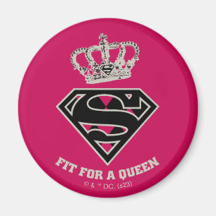 Supergirl S-Schild "Fit for a Queen" Magnet