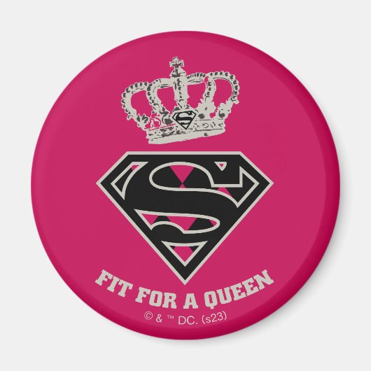 Supergirl S-Schild "Fit for a Queen" Magnet (Vorne)