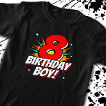 Superheld Birthday Boy - 8 Jahre alt - 8. Geburtst T-Shirt<br><div class="desc">Dieses coole 8. Geburtstagsjungendesign eignet sich perfekt für ein großartiges Geburtstagsthema! Ideal für jeden 8-jährigen Jungen,  der Lieben Comic bucht Superhelden oder Schurken mit Superkräften! Der 8. Geburtstag "8 Geburtstag Junge!" Geburtstagskommentar in einem Comic-Superhelden,  das der 8-jährige Super-Geburtstagsjunge LIEBE bekommt!</div>