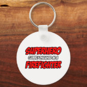 Superheld... Feuerwehrmann Schlüsselanhänger (Vorderseite)