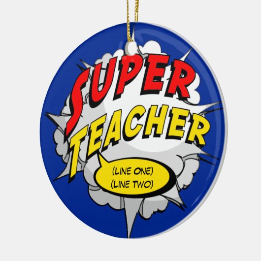 Superheld-Lehrer-Gewohnheit Keramik Ornament (Links)