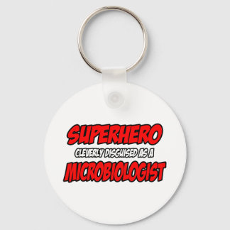 Superheld... Mikrobiologe Schlüsselanhänger