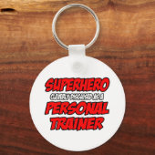 Superheld... Personal Trainer Schlüsselanhänger (Vorderseite)