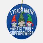 Superhelden Gnome für Frauen ich lehre, was Ihr Keramik Ornament (Links)