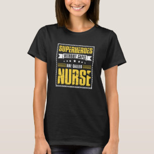 Superhelden ohne Kapseln werden Krankenschwester g T-Shirt