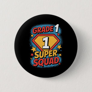 Superhelden-Squad der ersten Klasse 1. Jahr Kinder Button