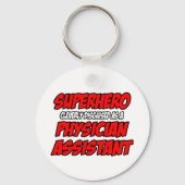 Superheldin... Arztassistent Schlüsselanhänger (Vorderseite)