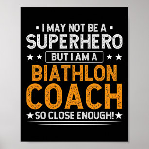 Superhero Biathlon Coach Funny Lucco Poster