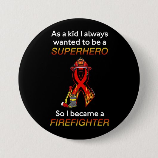 SUPERHERO...Feuerwehrmann Button (Vorderseite)