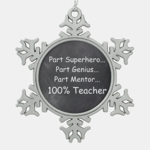 Superhero Genius Mentor Teacher Chalkboard Geschen Schneeflocken Zinn-Ornament