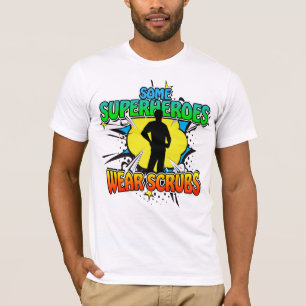 Superhero Nurse Einige Superhelden tragen Scrubs T-Shirt
