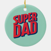 Superhero Vater Keramik Ornament (Hinten)