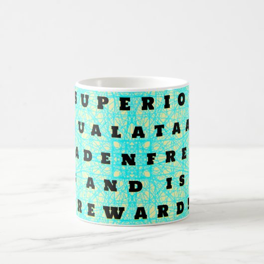 "SUPERIOR - EQUALATAAA" SCHADENFREUDE! KAFFEETASSE (Mittel)