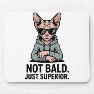 Superior Sphynx Cat Sarcastic Attitude Art Mousepad