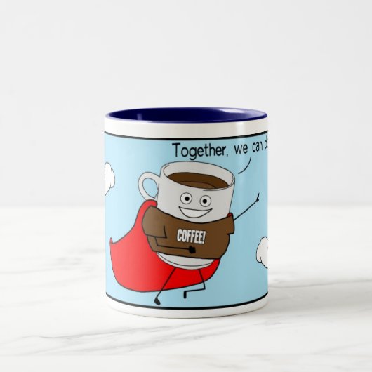 Superkaffee:  Zusammen können wir alles tun! Zweifarbige Tasse (Mittel)