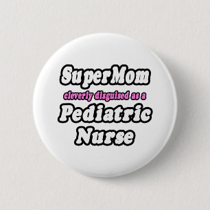 SuperMama.. Kinderkrankenschwester Button