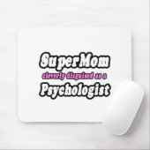 SuperMama.. Psychologe Mousepad (Mit Mouse)