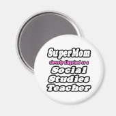 SuperMama.. Sozialstudien Lehrerin Magnet (Vorderseite/Rückseite)