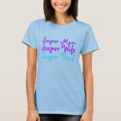 SuperMama-SuperEhefrau-super müde T - Shirts u. (Vorderseite)