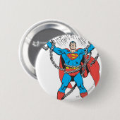 Superman Breaks Chains Button (Vorne & Hinten)