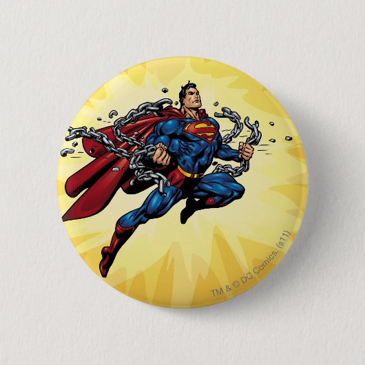 Superman bricht Ketten Button (Vorderseite)