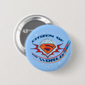 Superman Citizen of the World Button (Vorne & Hinten)