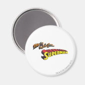 Superman | Das ist eine Arbeit für... Logo Magnet (Vorderseite/Rückseite)