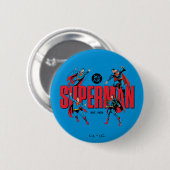 Superman-Legenden für immer Grafik Button (Vorne & Hinten)