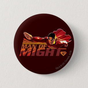 Superman Man of Might Button