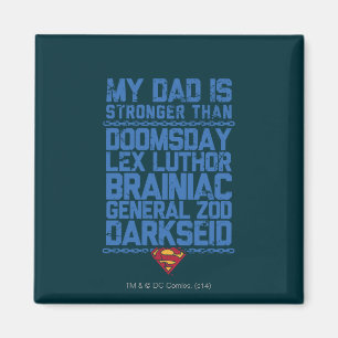 Superman - Mein Vater ist Stronger... Magnet