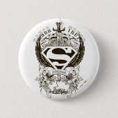 Superman Stylized | Ehre, Wahrheit auf weißem Logo Button (Vorderseite)