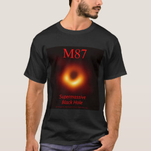 Supermassive schwarzes Loch M87 T-Shirt