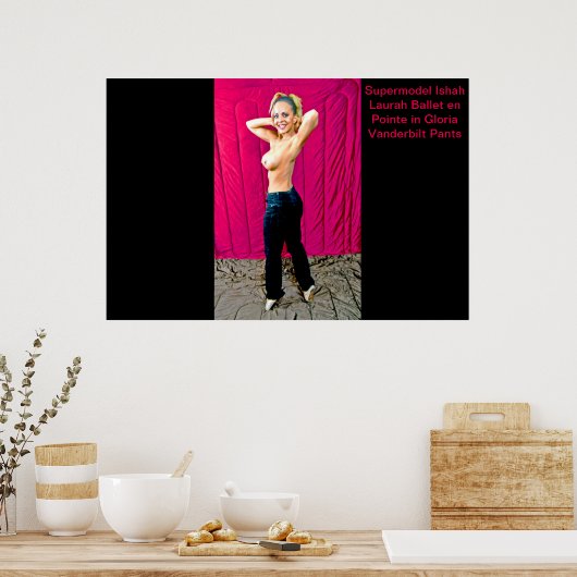 Supermodel Ishah Laurah in Gloria Vanderbilt Pants Poster (Küche)