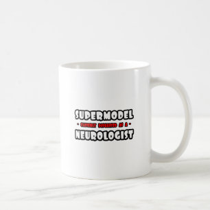Supermodel .. Neurologe Kaffeetasse