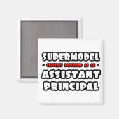 Supermodel .. Stellvertretender Direktor Magnet (Vorderseite/Rückseite)
