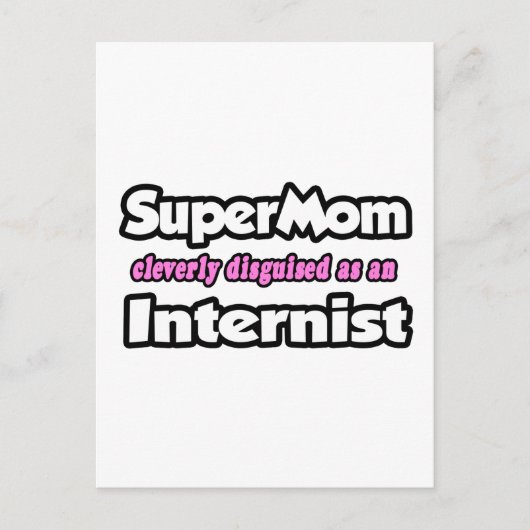 SuperMom.. Internist Postkarte (Vorderseite)